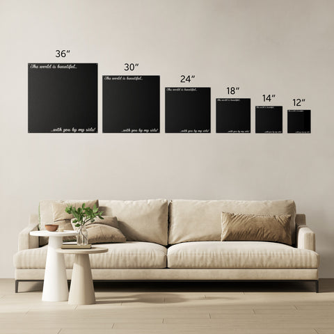 The World is Beautiful with you by my side Personalized Metal Board
