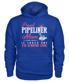 Proud Pipeliner's Mom Shirt!