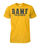 B.A.M.F. Pipeliner Unisex Cotton Tshirt!