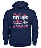 Proud Pipeliner's Mom Shirt!