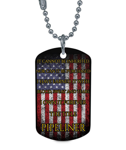 The Title Pipeliner Dog Tags Dog Tag