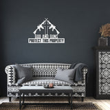 God and Guns Protect this Property Metal Sign