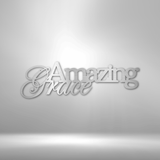 Amazing Grace - Steel Sign
