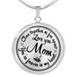Close Together or Far Apart, You're Forever in My Heart - Love you Mom High Quality Necklace