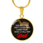 The Greatest Gift Ever from God : DAD Necklaces!