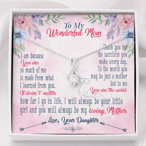 Daughter To Mom "Sacrifices - Lessons of Life" - Alluring Beauty Necklace