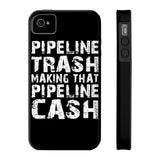 Pipeline Trash iPhone 4/4S/5/5C/5S/6/6S/6+/6S+ AND Samsung Galaxy S6/S5