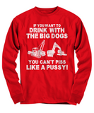 Drink With Big Dogs Shirt