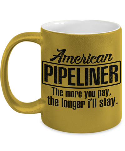 American Pipeliner Metalic Mug