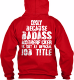 Bad*ss Motherf*cker Pipeliner Shirt! - Pipeline Proud - 16