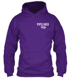 Pipeliner Wife by Choice Shirt! - Pipeline Proud - 14