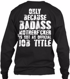 Bad*ss Motherf*cker Pipeliner Shirt! - Pipeline Proud - 3