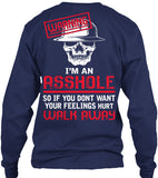 A**hole - Walk Away Shirt! - Pipeline Proud - 23