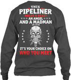 Pipeliner - Beast, Angel and Madman! - Pipeline Proud - 11