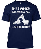Excavator - Should RUN Shirt! - Pipeline Proud - 4