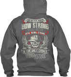 I am Strong - Pipeline Strong Shirt! - Pipeline Proud - 23
