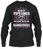 Pipeliner Wife Shirt! - Pipeline Proud - 6