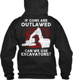 Operator - If Guns Are Outlawed Shirt! - Pipeline Proud - 15