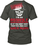 A**hole - Walk Away Shirt! - Pipeline Proud - 9