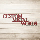 Custom Metal Words Wall Art