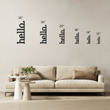 Hello Vertical Entrace Driveway Front Door Metal Wall Art