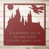 I Solemnly Swear HP Castle Quote Metal Sign