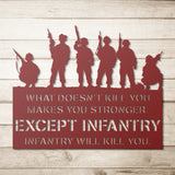 Infantry US Armed Forces Funny Quote Metal Wall Art