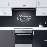 Welcome to Wonderland Metal Sign