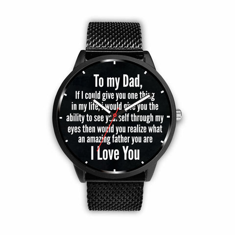 You Are an Amazing Father Watches!