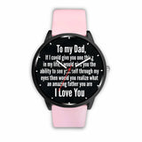 You Are an Amazing Father Watches!