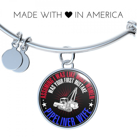 Assuming I was like most women - Pipeliner Wife Necklace & Bangle