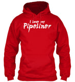 Wife of A BAD*SS Pipeliner Shirt! - Pipeline Proud - 18