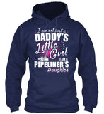 I am a Pipeliner's Daughter Shirt! - Pipeline Proud - 2