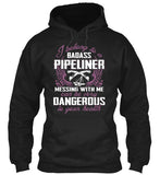 Pipeliner Wife Shirt! - Pipeline Proud - 9