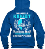 Wife of A BAD*SS Pipeliner Shirt! - Pipeline Proud - 15