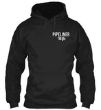 Pipeliner Wife by Choice Shirt! - Pipeline Proud - 8