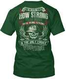 I am Strong - Pipeline Strong Shirt! - Pipeline Proud - 1