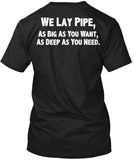 We Lay Pipe Shirt! - Pipeline Proud - 23