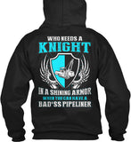 Wife of A BAD*SS Pipeliner Shirt! - Pipeline Proud - 11
