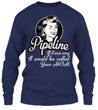 Pipeline Not Easy Shirt! - Pipeline Proud - 6