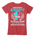 Wife of A BAD*SS Pipeliner Shirt! - Pipeline Proud - 9