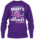 I am a Pipeliner's Daughter Shirt! - Pipeline Proud - 13