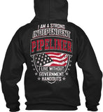 Strong Independant PIPELINER ! - Pipeline Proud - 7