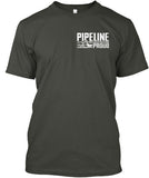 We Lay Pipe Shirt! - Pipeline Proud - 22