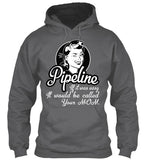 Pipeline Not Easy Shirt! - Pipeline Proud - 4