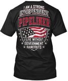 Strong Independant PIPELINER ! - Pipeline Proud - 5