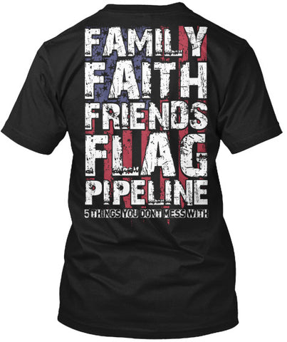 Family Faith Friends Flag Pipeline Shirt! - Pipeline Proud - 9