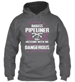 Pipeliner Wife Shirt! - Pipeline Proud - 12