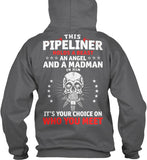 Pipeliner - Beast, Angel and Madman! - Pipeline Proud - 7
